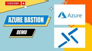 Mastering Azure Bastion Service: Your Ultimate Guide