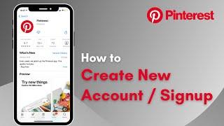 Create Pinterest Account | How to Make  New Pinterest Account | 2021