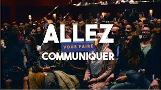 La communication fait son show : "Allez Vous Faire Communiquer "