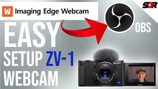 HOW TO SETUP SONY ZV-1 AS WEBCAM IN OBS // EASY SETUP WITH CABLE || IMAGING EDGE WEBCAM