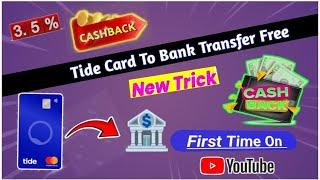 Tide Card To Bank Transfer New TrickEarn 21000₹ CashbackPrepaid Card To BankTide Card To Bank