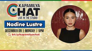 Nadine Lustre | Kapamilya Chat