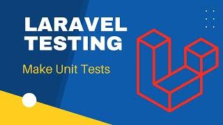 #12 Testing in Laravel | Create and Make PHP Unit Tests | Laravel Testing Tutorial