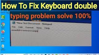 How To Fix Keyboard double typing problem solve 100%