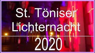 Impressionen der ST. Töniser Lichternacht 2020 | Ausflugsziele