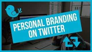 Personal Branding on Twitter