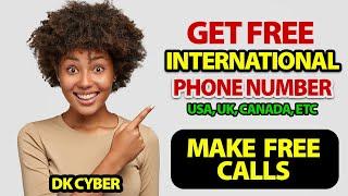 How to get free International phone number and make free calls