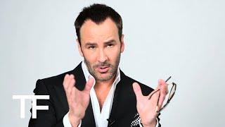 TOM FORD | Vanity Fair Interview