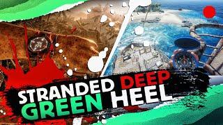 Stranded Deep | Green Heel | ПРОХОЖДЕНИЕ COOP | Горе-выживальщики