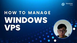 How To Manage Windows VPS - Mondoze