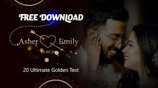Premiere Pro Golden Text Free Download 2024 | Ultimate 20 | Wedding Title
