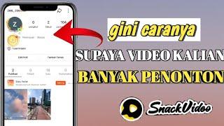 cara setting akun snack video agar banyak penonton