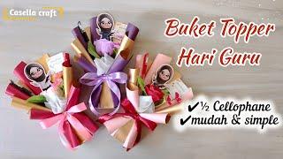 CARA MEMBUAT BUKET TOPPER KADO HARI GURU || IDE KADO HARI GURU