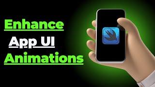 Enhance App UI Animations with these 4 Modifiers