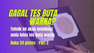 Tes Buta Warna dan Trik Menjawab Bagi Orang Buta Warna Part 2