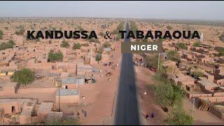 Kandussa & Tambaraoua Village - Niger | Villages of Africa - Faith Inspiring Stories | Documentary