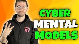 Three Mental Models for Cybersecurity
