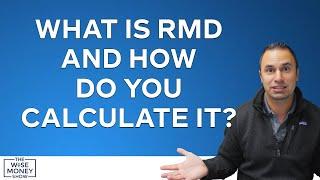 What Is RMD and How to Calculate It?