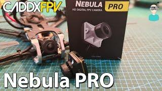 Caddx Nebula Pro - Overview, Specs & Flight Footage