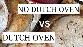 How To Make Sourdough WITHOUT A Dutch Oven!