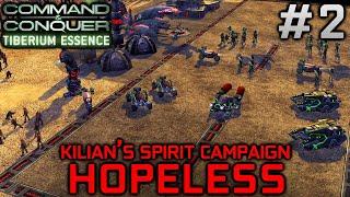 C&C Tiberium Essence - Hopeless (Kilian's Spirit Campaign) | C&C 3 Tiberium Wars