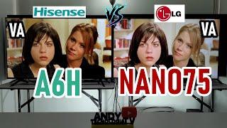 LG NANO75 vs HISENSE A6H: Smart TVs 4K con Panel VA / Ninguno tiene HDMI 2.1