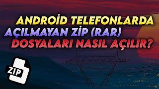 Android Telefonlarda Açılmayan zip(Rar) Dosyaları Nasıl Açılır?