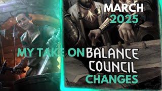 GWENT | March 2025 | BALANCE COUNCIL - My take on BC changes