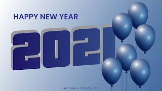 Happy New Year 2021 | How to create 3D Balloons in Illustrator | 3D text Effect in Illustrator
