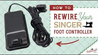 How To Rewire Your Singer Featherweight Foot Controller