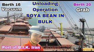 UNLOADING SOYA BEAN IN BULK AT IRAN | LIFE AT SEA | CHIEF Red SEAMAN VLOG EP.27