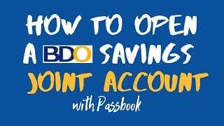 How to open a BDO Savings Joint Account with passbook