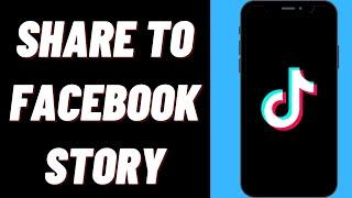 How To Share TikTok To Facebook Story On iPhone