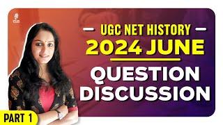 UGC NET History | 2024 June | Question Discussion | Part 1