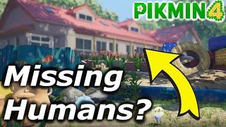 Why are the humans missing in Pikmin 4?