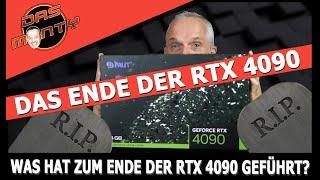 Das ENDE der Nvidia GeForce RTX 4090 | Was ist passiert? Wie geht es weiter?