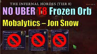 UBERLESS Frozen Orb | 900+ Aether T8 Hordes | Diablo 4 | Season 5