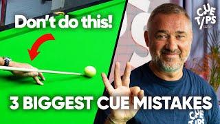 3 Biggest Cue Mistakes (Easy To Fix!)