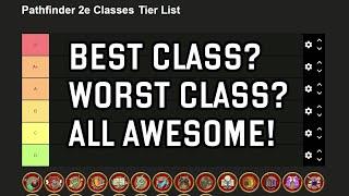 Pathfinder 2nd Edition | Class Tier List