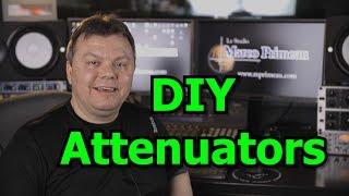 DIY audio attenuators part 1 : the build