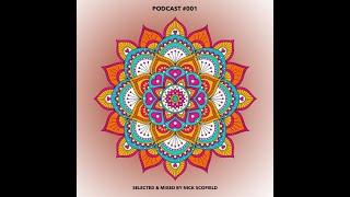 Nick Scofield - Podcast #001