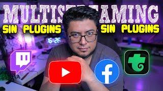 Como hacer MULTISTREAM en OBS SIN PLUGINS