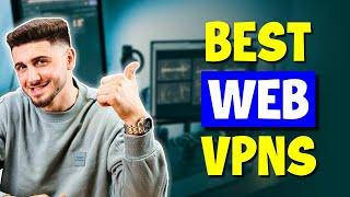 What Are The Best Web VPNs