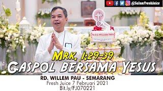 Official Daily Fresh Juice 7 Februari 2021 RD. Willem PauSemarang - Renungan Harian Katolik