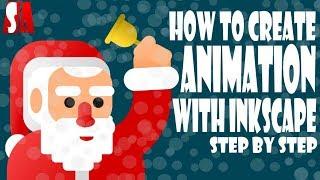 Inkscape Vector Animation Step By Step Tutorial | Chirstmas Special