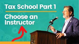 Tax School Part 1 |  Choose an Instructor