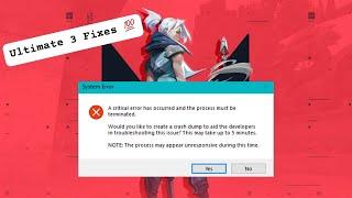valorant critical error has occurred and the process must be terminated Fix