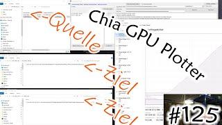 #125 Chia GPU Plotter | Software zum Verteilen der Plots auf verschiedene HDD´s von der NVMe