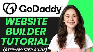 How To Use Godaddy Website Builder 2024 {Step-By-Step Tutorial}