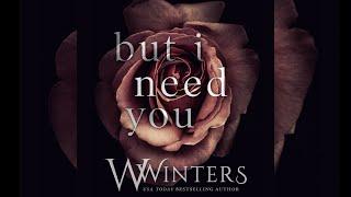 But I Need You Official Audiobook -  Part 2 of the What I Would do for You Collection
